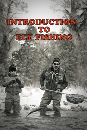 Into To Fly Fishing